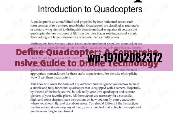 Define Quadcopter: A Comprehensive Guide to Drone Technology and Applications