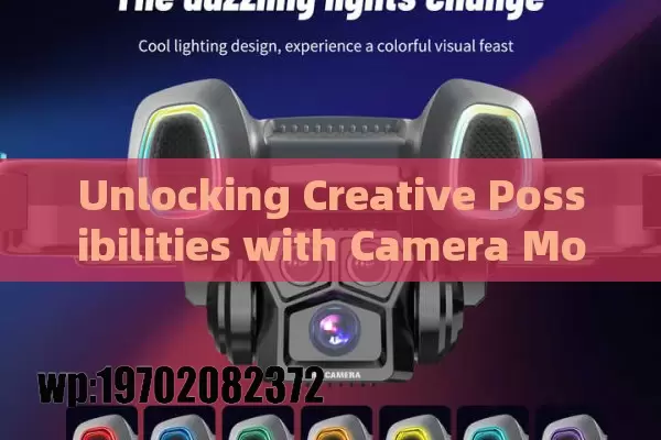 Unlocking Creative Possibilities with Camera Mountable Drones: Transforming Filmmaking and More